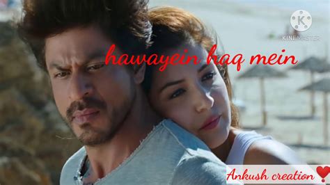 Hawayein Love Status Song ️ Whatsapp Status ️ ️arijitsingh