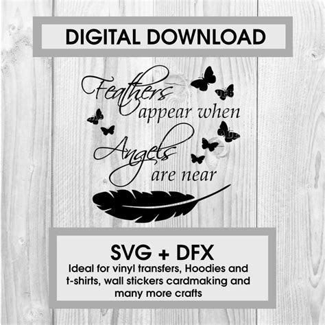 Feathers Appear When Angels Are Near SVG DFX Cutting File Etsy