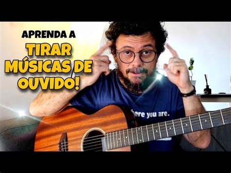 Truque para tirar músicas de ouvido YouTube