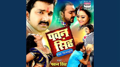 Chhalakata Hamro Jawaniya From Bhojpuriya Raja Pawan Singh