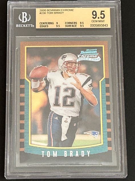 Tom Brady Bowman Chrome Rookie Bgs Ebay