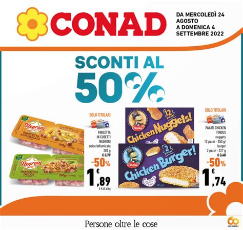 Nuovo Volantino Conad Sconti Fino Al 50 COSENZA PRIME