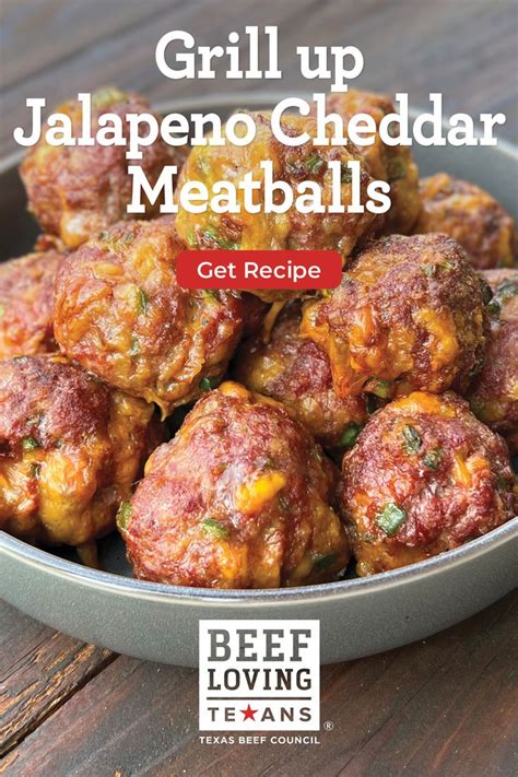 Grilled Jalapeño Cheddar Meatballs Recipe Recipes Beef Recipes