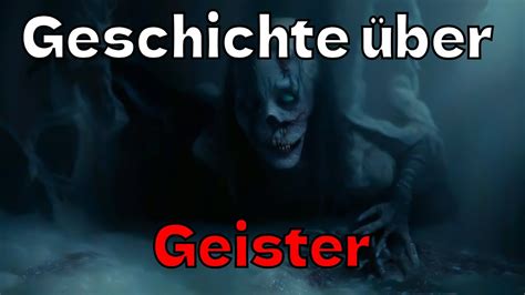 2 gruselige Geschichten über Geister Horrorgeschichten Gute Nacht