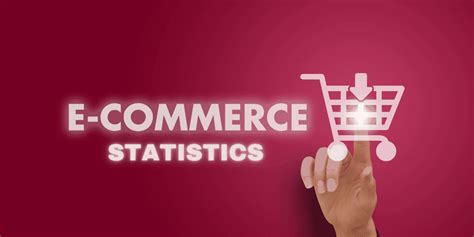 E Commerce Statistics Facts You Need To Know In