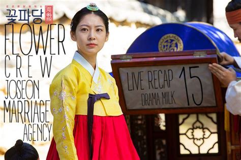 Flower Crew Joseon Marriage Agency Episode Live Recap Flower Crew