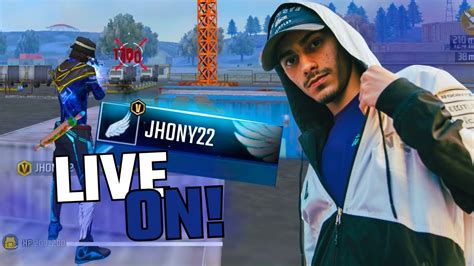 FREE FIRE AO VIVO QUEM É VIVO SEMPRE VAI APARECER JHONY22 15K