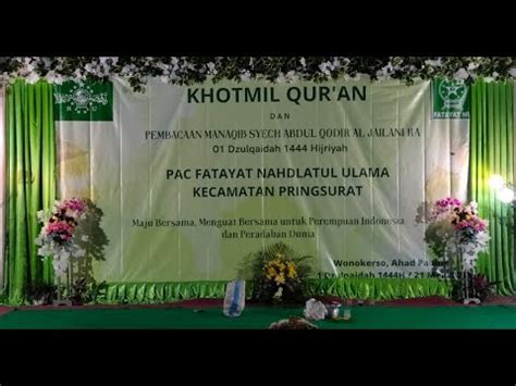 Live KHOTMIL QUR AN DAN PEMBACAAN MANAQIB SYEH ABDUL QODIR AL