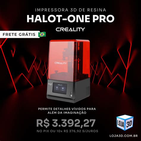 Impressora 3D De Resina Halot One Pro Loja 3D