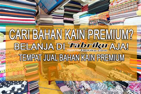 Fabriku Artikel Bahan Kain Premium