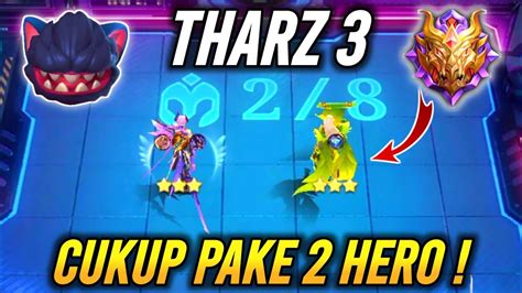 THARZ 3 LING UNLIMITED ULTI CUKUP PAKE 2 HERO Combo Terkuat Magic