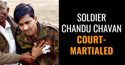 Indian Army Soldier Chandu Chavan Court Martialed