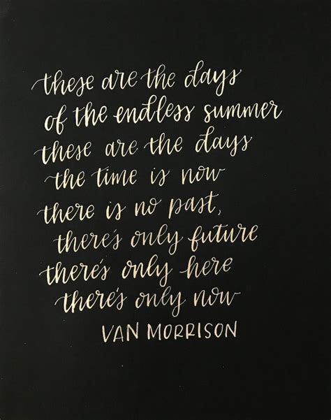 Van Morrison Lyrics / These Are the Days / Calligraphy Print / | Etsy