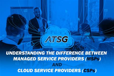 Msp Vs Csp Who Manages Your It Needs