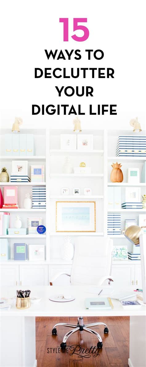 How To Declutter Your Digital Life Declutter Your Home Declutter