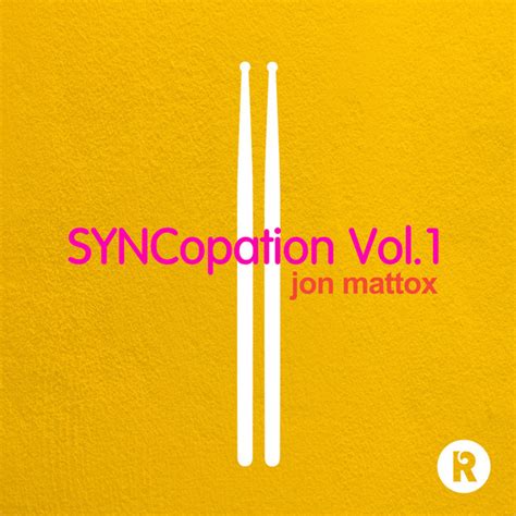 SYNCopation Vol 1 Álbum de Jon Mattox Spotify