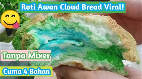 Cloud Bread Roti Awan Viral Di Tiktok Resep Roti Mudah Dibuat