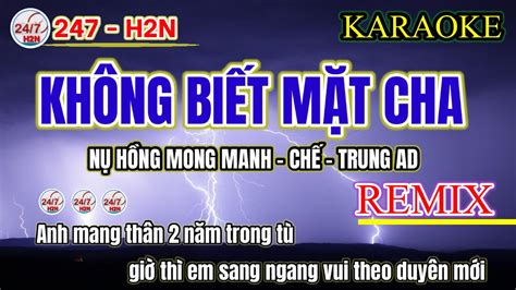 Không Biết Mặt Cha Karaoke Remix Nụ Hồng Mong Manh Karaoke Remix