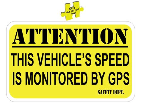 This Vehicles Speed Is Monitored By Gps Yellow 5 X 8 Decal Buy 2 Get