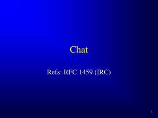 PPT - Chat PowerPoint Presentation, free download - ID:6204736