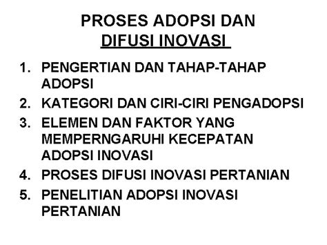 Proses Adopsi Dan Difusi Inovasi Pengertian Dan