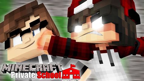 Fight Minecraft Private School S1 Ep12 Minecraft Roleplay