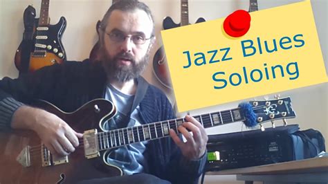 Jazz Blues Soloing Youtube