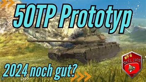 WoT Blitz 50TP Prototyp Auf Faust YouTube