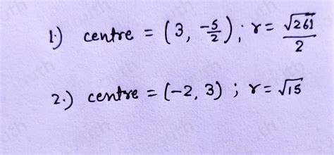 Solved Direction Identify The Center And Radius Of The Circle With