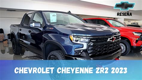 CHEYENNE ZR2 2023 EL MEJOR PICK UP 4X4 Soy Coy YouTube