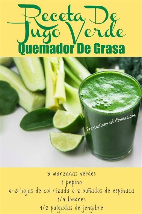 Arriba Imagen Recetas De Jugos Verdes Para Quemar Grasa Viaterra Mx