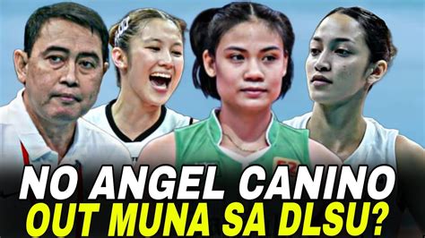 ANGEL Canino HINDI Muna MAKAKALARO Dahil Sa MINOR INJURY DLSU SPIKERS