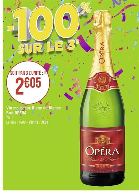 Promo Opéra vin mousseux blanc de blancs brut chez Hyperfrais