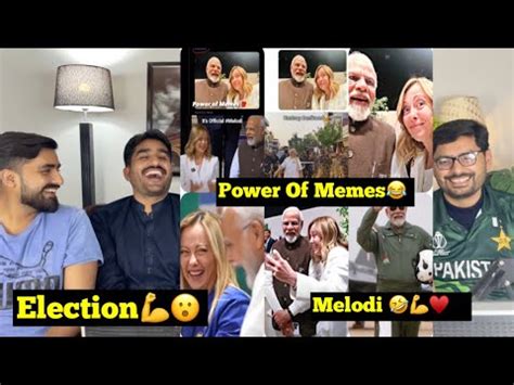 Meloni Modi Melodi Shorts Power Of Memes Election Win