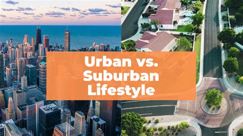 Urban Vs Suburban Lifestyle One Team Blog