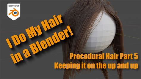 New Blender Hair Tools Part 5 Keeping Hair Above The Surface Youtube