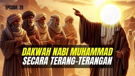 Dakwah Nabi Muhammad Secara Terang Terangan Episode Youtube