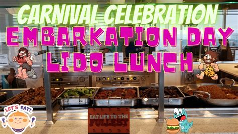 Carnival Celebration Embarkation Day Lido Lunch Buffet