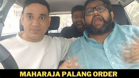 Maharaja Palang Order Rj Praveen Comedy Video Funny Video