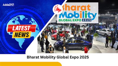 Bharat Mobility Global Expo India S Automotive Milestone