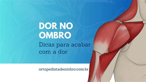 Dor No Ombro Como Aliviar Dicas Para Acabar A Dor