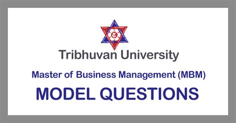 TU MBM Model Questions And Answers Master Of Business Management MBM