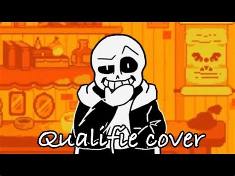 Undertale Last Hours Qualifie Cover Youtube