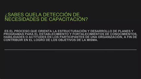 Deteccion De Necesidades De Capacitacion Ppt