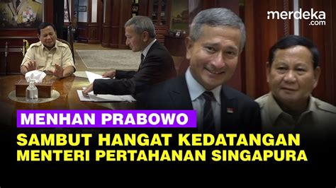 Menhan Prabowo Sambut Kedatangan Menteri Pertahanan Singapura Bahas Isu