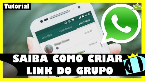 Como Criar Link Do Grupo Do Whatsapp Oficial Novo MÉtodo Youtube