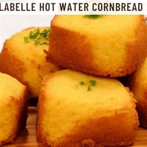 Patti Labelle Hot Water Cornbread Recipe