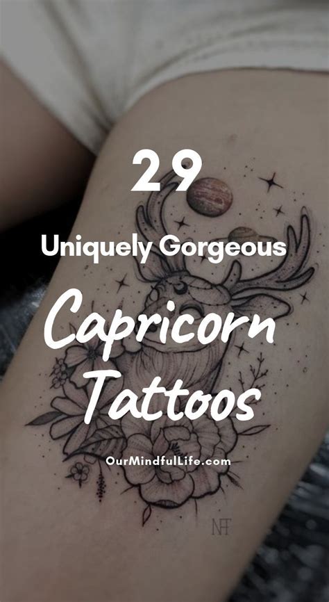 A Woman S Thigh With The Words Uniquely Gorgeous Capricorn Tattoos On It