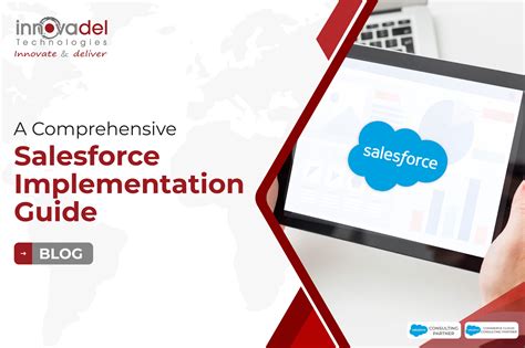 A Comprehensive Salesforce Implementation Guide