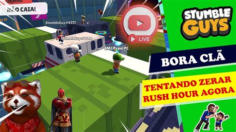 Live De Stumble Guys Tentando Zerar Novo Mapa Rush Hour Atualiza O